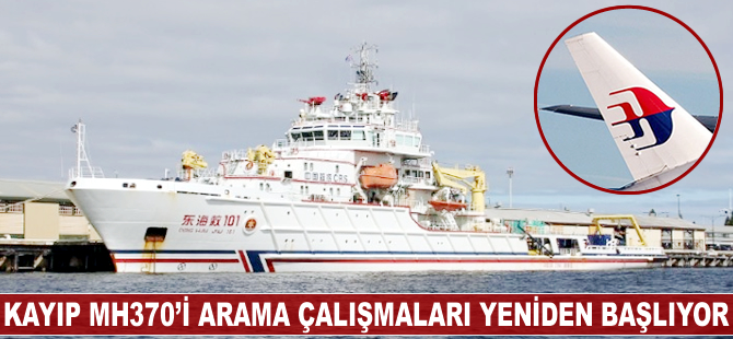 Kayıp MH370 uçağı için arama çalışmaları tekrar başlıyor