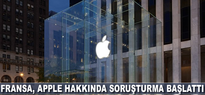 Fransa, Apple hakkında soruşturma başlattı