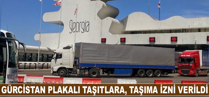 Gürcistan taşıtlarına, uluslararası taşıma izni verildi