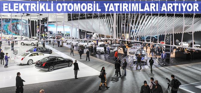 Elektrikli otomobillere yatırım artıyor