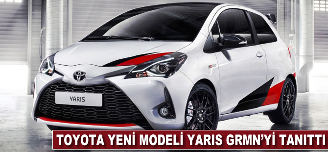 Toyota yeni modeli Yaris GRMN'yi tanıttı