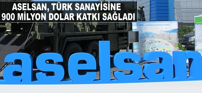 ASELSAN, Türk sanayisine 900 milyon dolar katkı yaptı