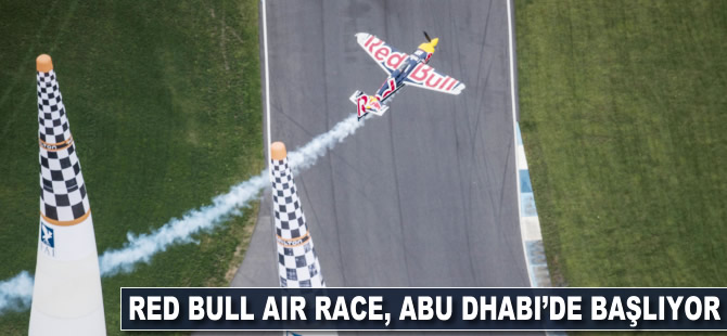 Red Bull Air Race Abu Dhabi’de başlıyor