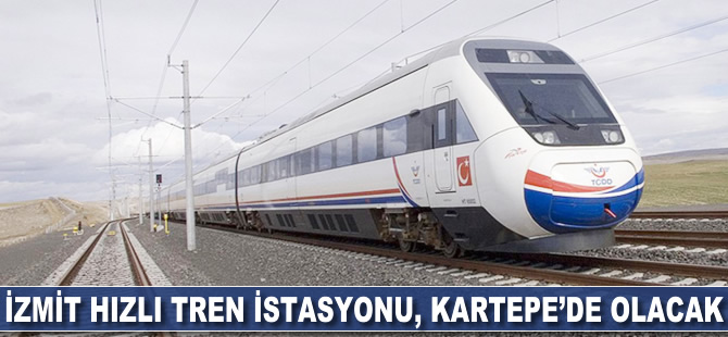 İzmit hızlı tren istasyonu, Kartepe'de olacak