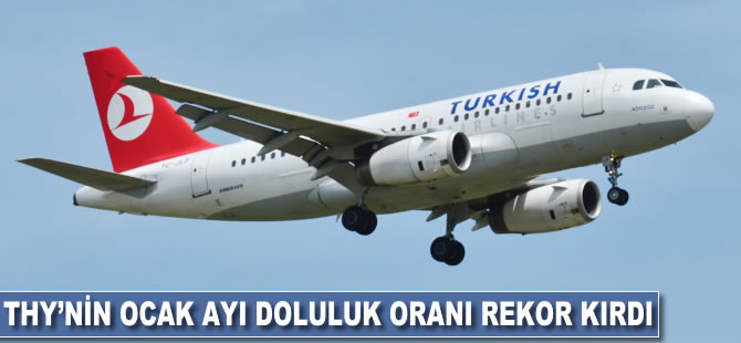 THY'nin ocak ayı doluluk oranı rekor kırdı