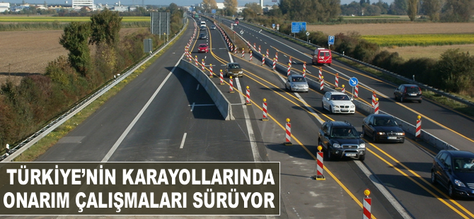 Türkiye'nin karayollarında onarım çalışmaları sürüyor