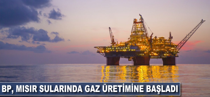 BP Mısır sularında gaz üretimine başladı