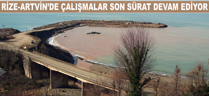 Rize-Artvin Havalimanı'nda çalışmalar son sürat devam ediyor