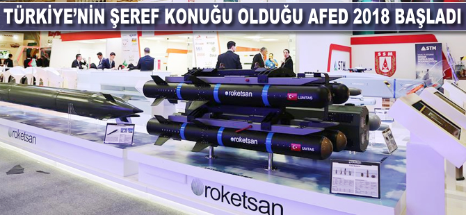 Türkiye'nin 'şeref konuğu' olduğu 'AFED 2018' başladı