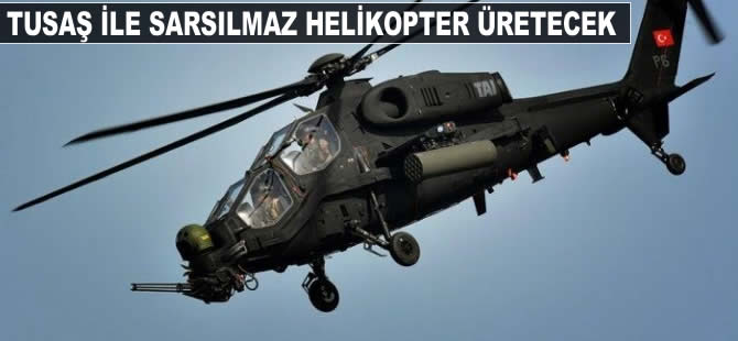 TUSAŞ ile Sarsılmaz helikopter üretecek