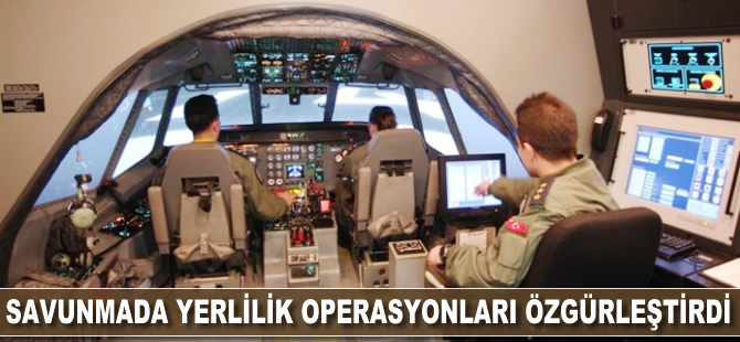 Savunmada yerlilik operasyonları özgürleştirdi