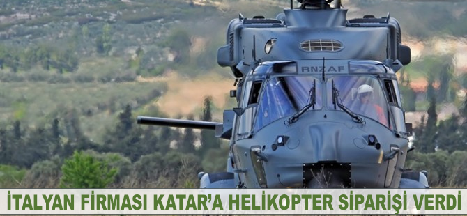 İtalyan firması Katar'a helikopter siparişi verdi
