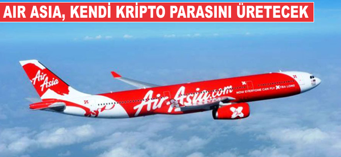 Air Asia, kendi kripto parasını üretecek