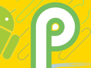 Android P ile eski uygulamalara veda edeceğiz