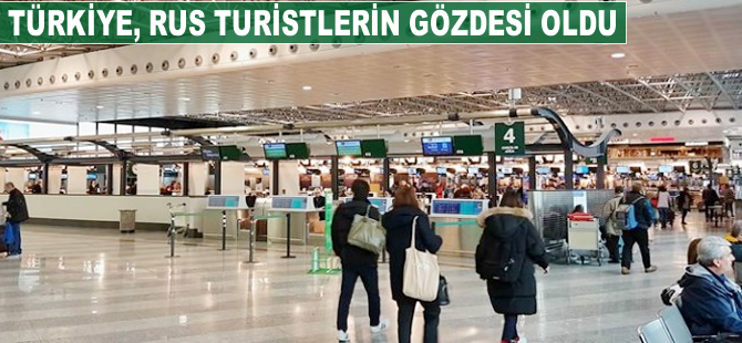 Türkiye, Rus turistlerin gözdesi oldu
