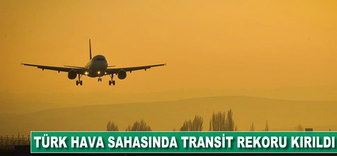 Türk hava sahasında transit rekoru kırıldı