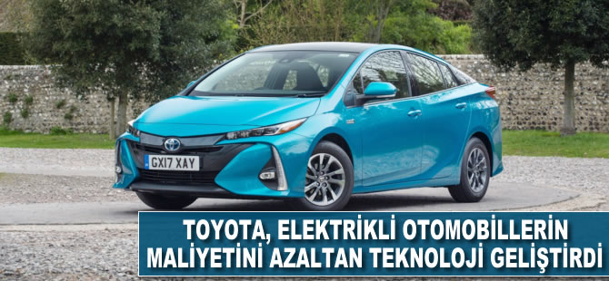 Toyota, elektrikli otomobillerin maliyetini azaltan teknoloji geliştirdi