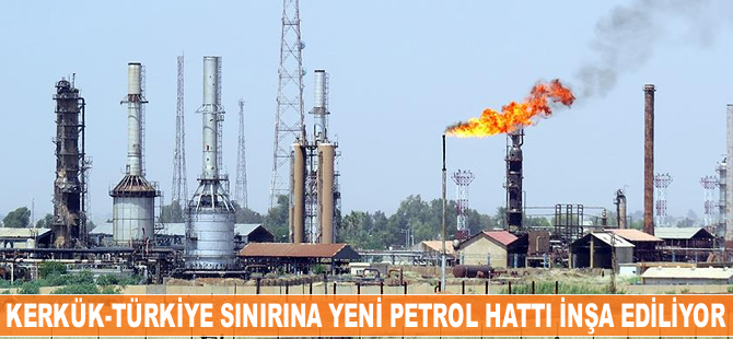 Kerkük - Türkiye sınırına yeni petrol hattı inşası için 96 teklif