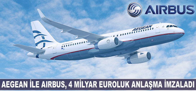 Yunanistan, Airbus ile 4 milyar euroluk anlaşma imzaladı