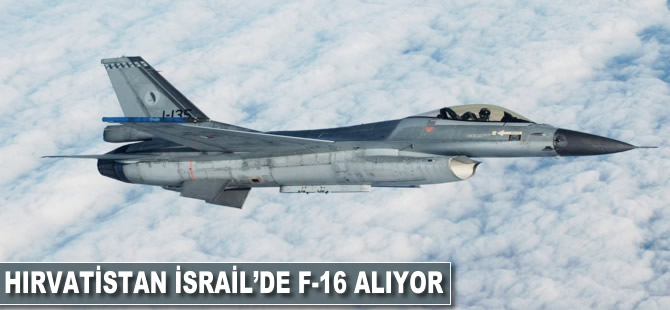 Hırvatistan İsrail'den F-16 alıyor