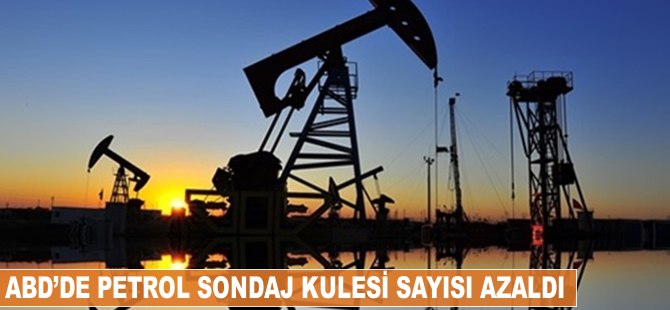 ABD'de petrol sondaj kulesi sayısı azaldı