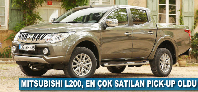 Mitsubishi L200, en çok satılan pick-up oldu