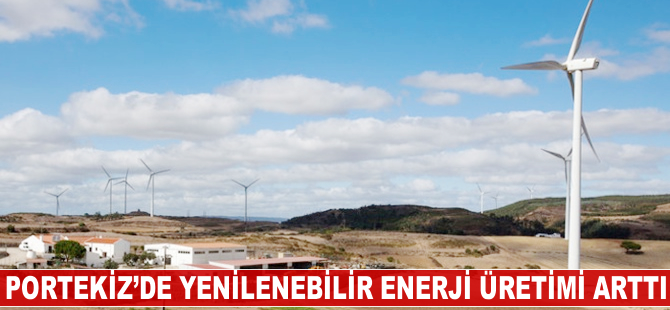 Portekiz'de yenilenebilir enerji üretimi, toplam tüketimi geçti