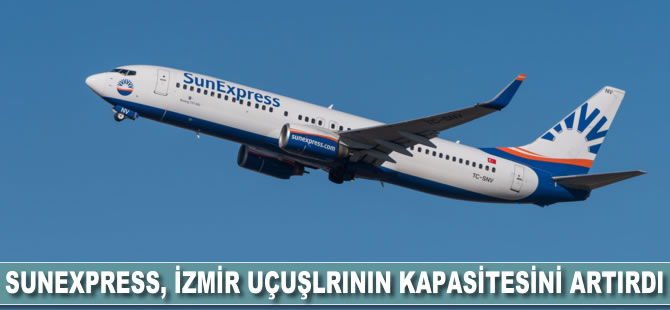 Sunexpress İzmir uçuşlarının kapasitesini artırdı