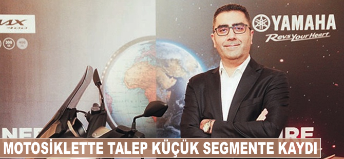 Motosiklette fiyatlar uçtu, talep küçük segmente kaydı