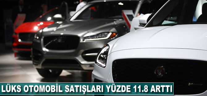Lüks otomobil satışları yüzde 11.8 arttı