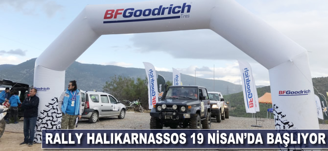 Rally Halikarnassos 19 Nisan’da başlıyor