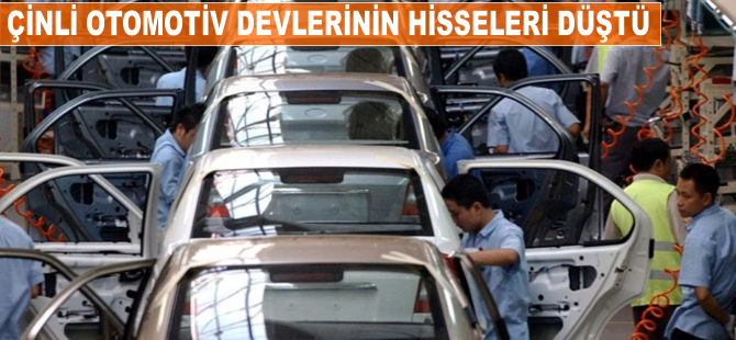 Çinli otomotiv devlerinin hisseleri düştü