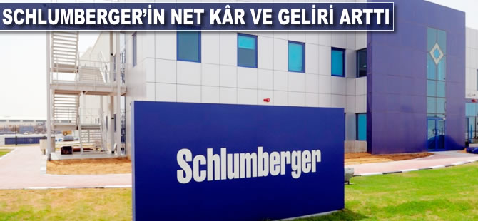 Schlumberger'in net kâr ve geliri arttı