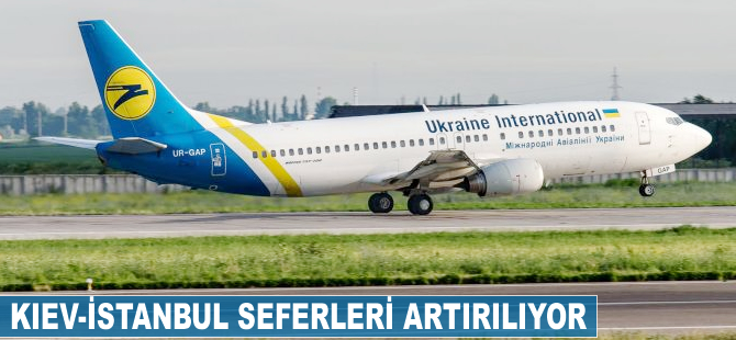 Kiev-İstanbul seferleri artırılıyor