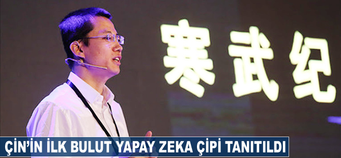 Çin'in ilk bulut yapay zekâ çipi tanıtıldı