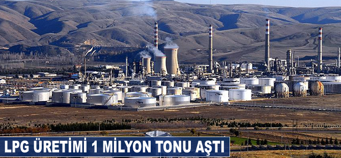LPG üretimi 1 milyon tonu aştı