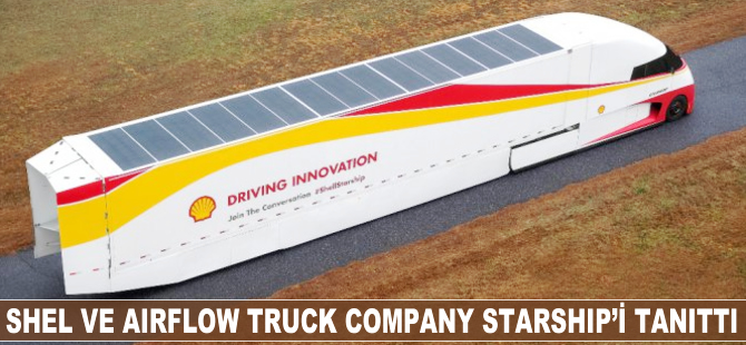Shell ve kamyon şirketi Airflow, “Starship”i tanıttı