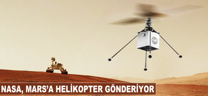 NASA Mars'a helikopter gönderiyor