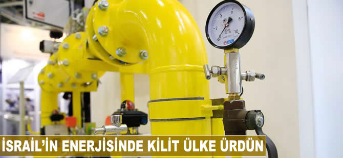 İsrail'in enerjisinde kilit ülke Ürdün