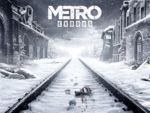 Metro Exodus'un ertelendiği açıklandı!