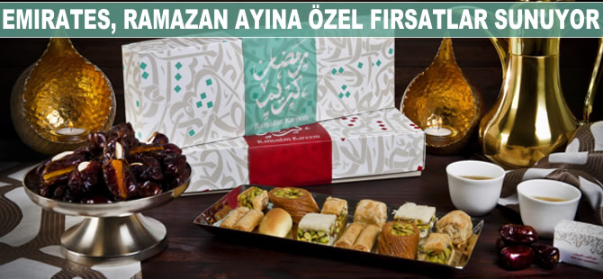 Emirates, Ramazan ayına özel hizmetler sunuyor