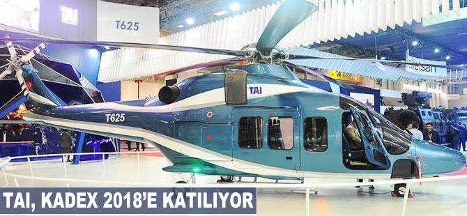 TAI, KADEX 2018'e katılıyor