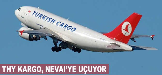 THY Kargo, Nevai'ye uçuyor