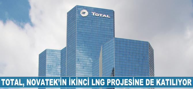 Total, Novatek’in ikinci LNG projesine de katılıyor