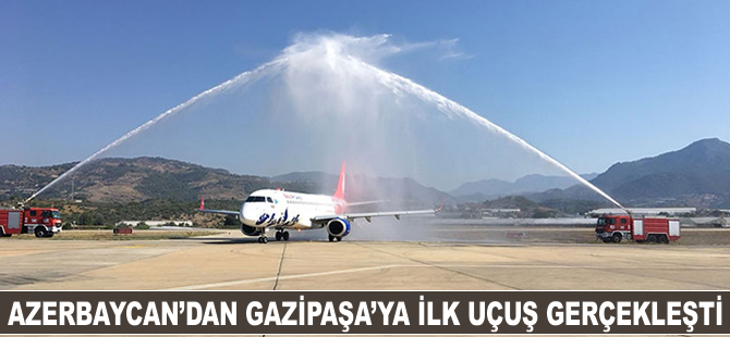 Azerbaycan'dan Gazipaşa'ya ilk uçuş gerçekleşti