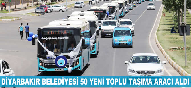 Diyarbakır Belediyesi 50 yeni toplu taşıma aracı aldı