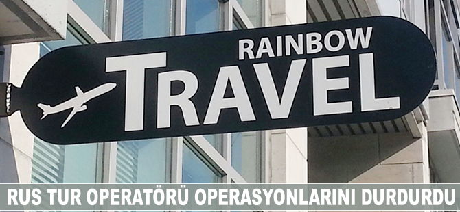 Rus tur operatörü tüm operasyonları durdurdu