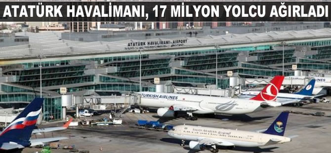 Atatürk Havalimanı, ilkbaharda 17 milyon yolcu ağırladı