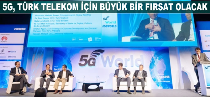 5G Türk Telekom için büyük bir fırsat olacak