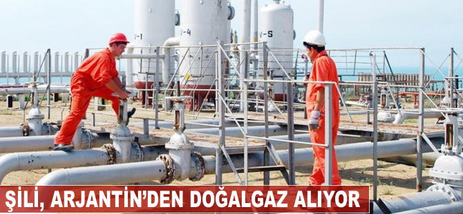 Şili Arjantin’den doğalgaz alıyor